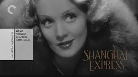 Shanghai Express (1932) [Criterion Collection]