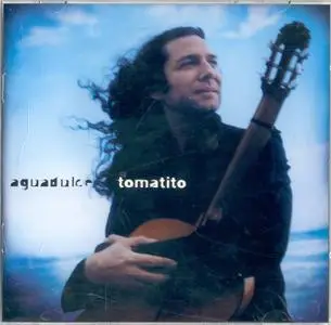 Tomatito - Aguadulce (2004)