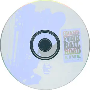 Grand Funk Railroad - Live. The 1971 Tour (2002)