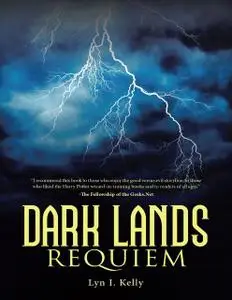 «Dark Lands: Requiem» by Lyn I.Kelly