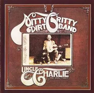 Nitty Gritty Dirt Band - Uncle Charlie & His Dog Teddy (1970)
