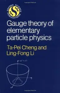 Gauge Theory of elementary particle physics (Repost)
