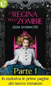 Gena Showalter - La regina degli Zombie. Parte prima