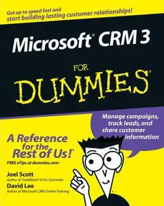 Joel Scott, David Lee - Microsoft CRM 3 For Dummies (Repost)
