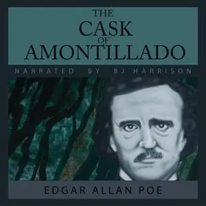 «The Cask of Amontillado» by Edgar Allan Poe