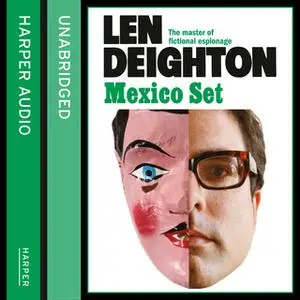 «Mexico Set» by Len Deighton