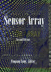 "Sensor Array" ed. by Wuqiang Yang