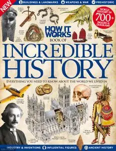 How It Works Book of Incredible History 7th Edition [Repost]