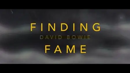 BBC - David Bowie: Finding Fame (2019)