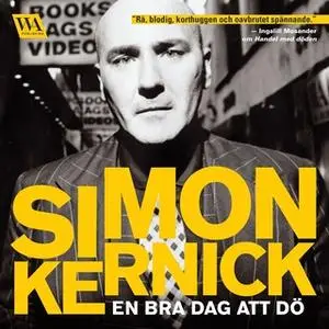 «En bra dag att dö» by Simon Kernick