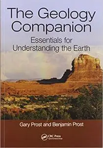 The Geology Companion: Essentials for Understanding the Earth (Repost)