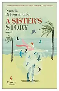 A Sister’s Story