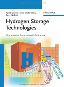 Hydrogen Storage Technologies: New Materials, Transport, and Infrastructure