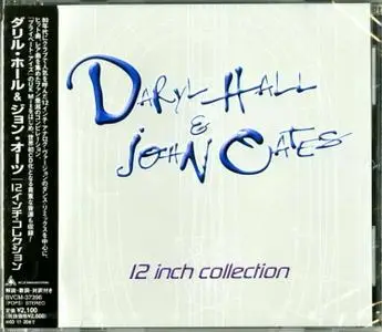 Daryl Hall & John Oates - 12 Inch Collection Vol.1 (2003)