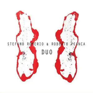Roberto Pianca & Stefano Romerio - Duo (2021) [Official Digital Download]