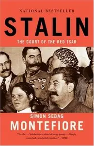 Stalin: The Court of the Red Tsar (Repost)
