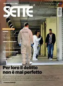 Corriere della Sera Sette - 5 Agosto 2016