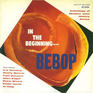 Various Artists – In The Beginning…BeBop (1946-1948) (Savoy - Denon Mastersonic 20-Bit Processing)