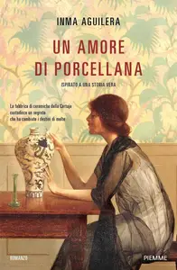 Inma Aguilera - Un amore di porcellana