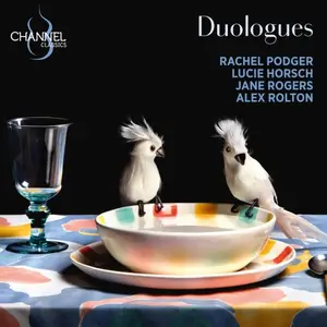 Rachel Podger, Lucie Horsch, Jane Rogers, Alex Rolton - Duologues (2026)
