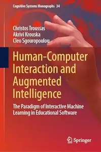 Human-Computer Interaction and Augmented Intelligence