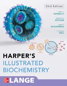 Peter J. Kennelly - Harper's Illustrated Biochemistry, 33rd Edition
