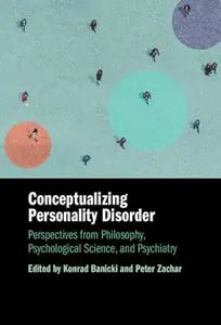 Conceptualizing Personality Disorder