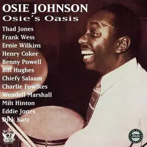 Osie Johnson - Osie's Oasis (1955) [Reissue 1999]