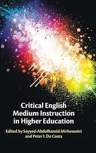 Critical English Medium Instruction in Higher Education