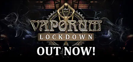 Vaporum Lockdown build 80 (2024)