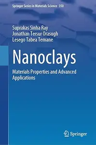 Nanoclays: Materials Properties and Advanced Applications