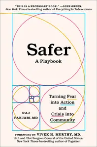 Safer: A Playbook—Turning Fear into Action and Crisis into Community