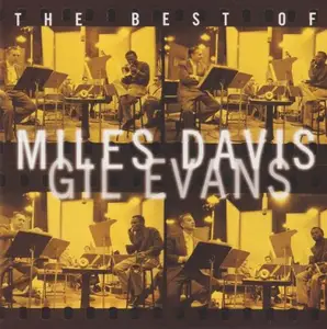 Miles Davis & Gil Evans - The Best of Miles Davis & Gil Evans (1997)