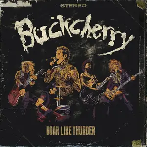 Buckcherry - Roar Like Thunder (2025) [Official Digital Download]