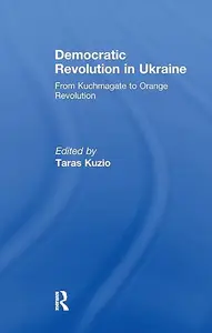 Democratic Revolution in Ukraine