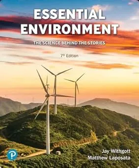Essential Environment: The Science Behind the Stories, 7th edition