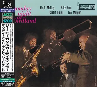 Hank Mobley, Billy Root, Curtis Fuller, Lee Morgan - Monday Night At Birdland (1958) [Japanese Edition 2016]