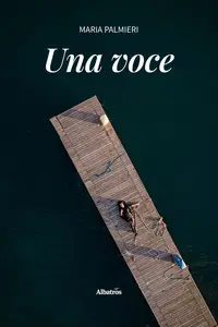 Una voce - Maria Palmieri