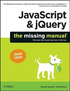 JavaScript & jQuery: The Missing Manual, 2nd Edition