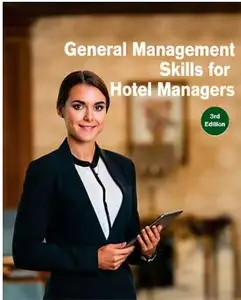 General Management Skills for Hotel Managers (3rd Edition)