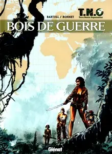 T.N.O (Terra. Nostra. Organisation) - Tome 3 - Bois de guerre