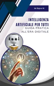 Intelligenza Artificiale per Tutti