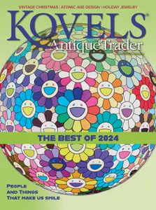 Kovels Antique Trader - January 2025