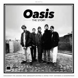 Oasis The Story - 1st Edition - 12 June 2025