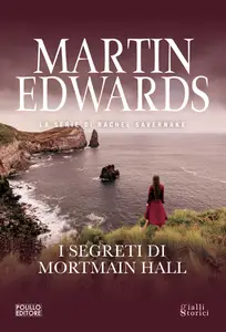 I segreti di Mortmain Hall - Martin Edwards