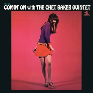 Chet Baker Quintet - Comin' On With The Chet Baker Quintet (Mono Remastered) (1967/2026) [Official Digital Download 24/192]