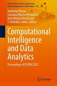 Computational Intelligence and Data Analytics: Proceedings of ICCIDA 2022 (Repost)