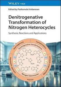 Denitrogenative Transformation of Nitrogen Heterocycles