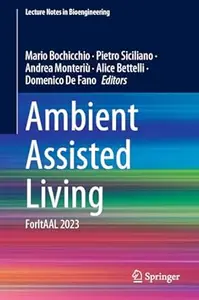 Ambient Assisted Living