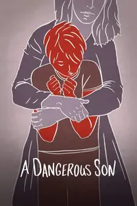 A Dangerous Son (2018)